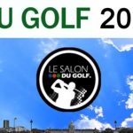 salon du golf 2017 golfplus